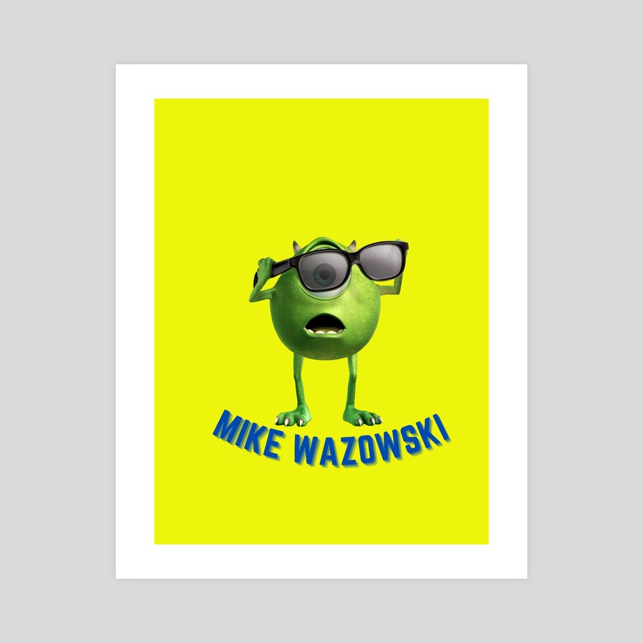 Mike Wazowskis, Mike Wazowskis, funny monster s Graphic (2), an art